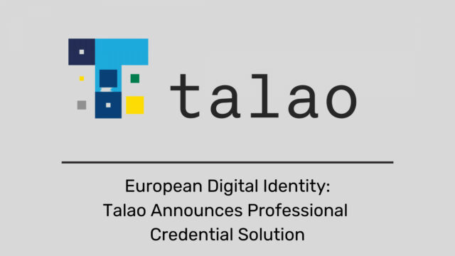 European Digital Identity: Talao Announces Professional Credential Solution